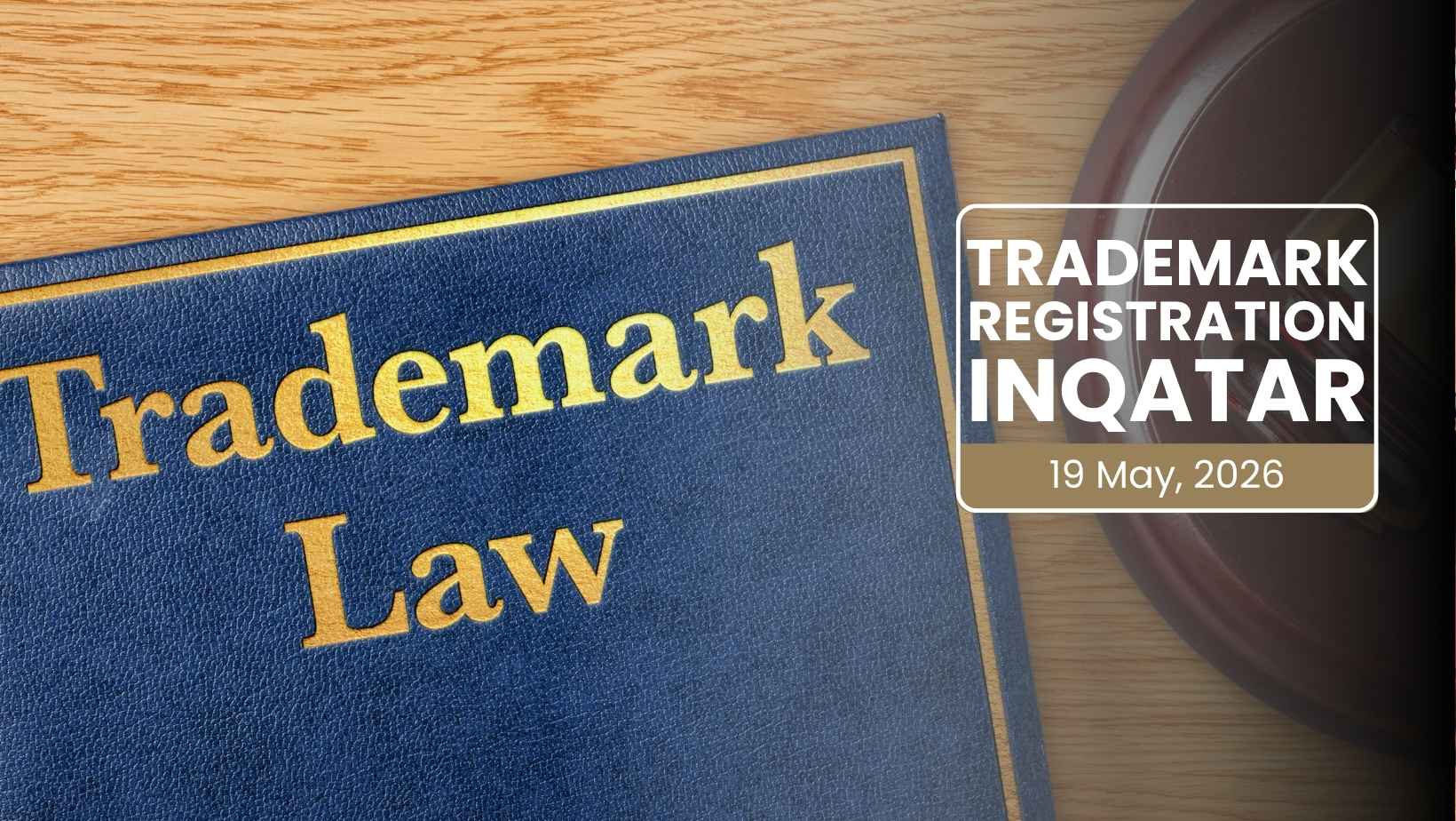 Trademark Registration in Qatar: Complete Step-by-Step Guide for 2025